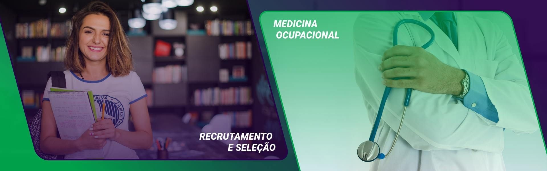 medicina ocupacional, recrutamento e seleção